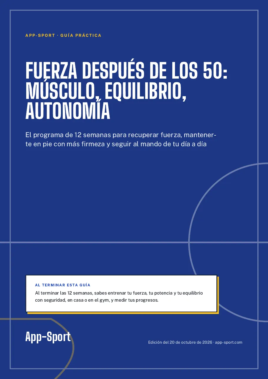Portada de la guía PDF «Fuerza después de los 50: músculo, equilibrio, autonomía»